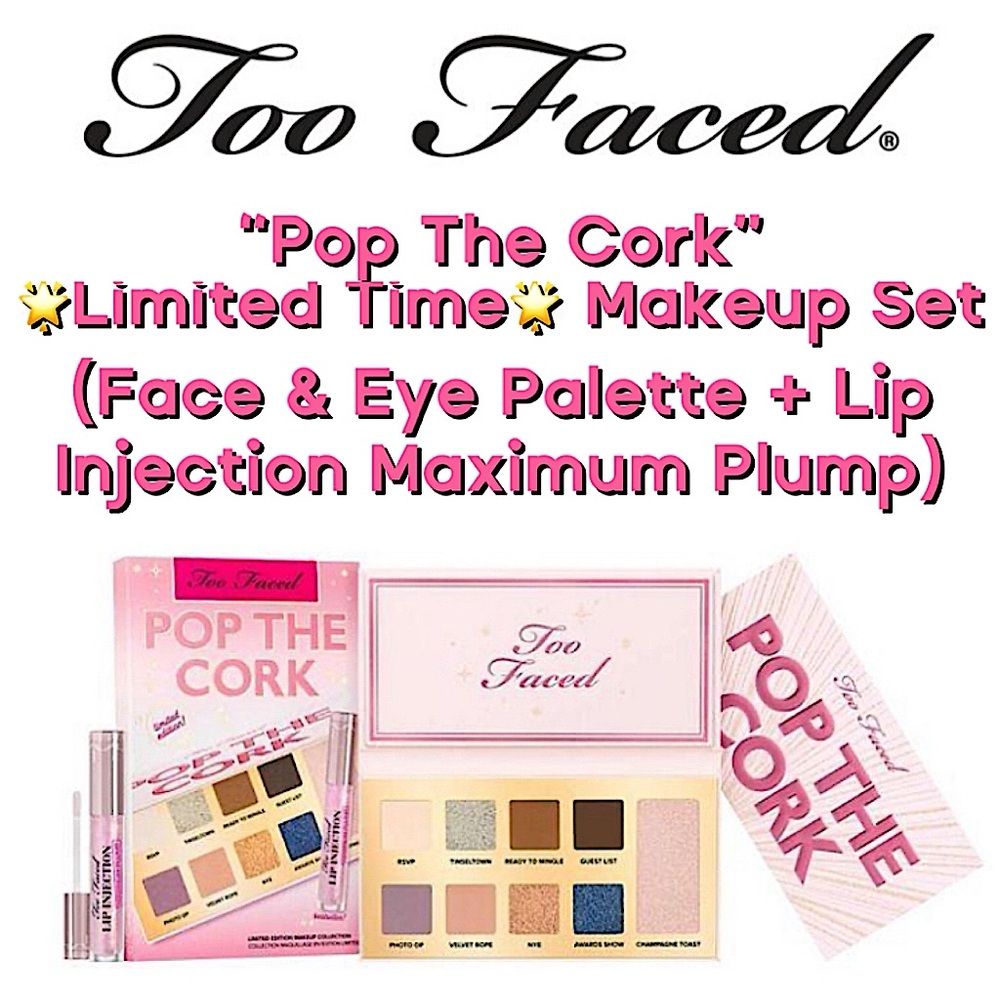 ✨Too Faced - “POP THE CORK” Makeup Set✨ - Eyeshadow Palette + Lip Plumper (NWT)